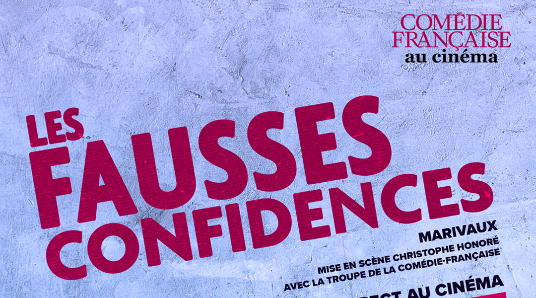 LES FAUSSES CONFIDENCES
